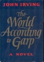 The World According to Garp by John Irving