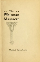 A Survivor's Recollection of the Whitman…