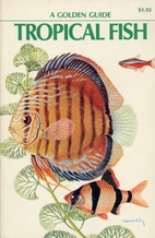 Tropical Fish by Bruce W. Halstead