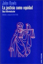 Justice as Fairness: A Restatement by John…