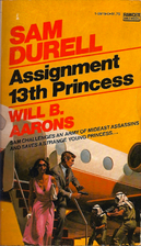 Assignment 13th Princess by Will B. Aarons