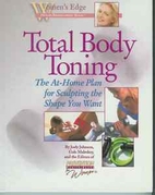 Total Body Toning: The At-Home Plan for…