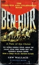 Ben-Hur: A Tale of the Christ by Lewis…