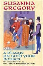 A Plague on Both Your Houses by Susanna…