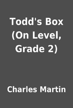 Todd's Box (On Level, Grade 2) by…
