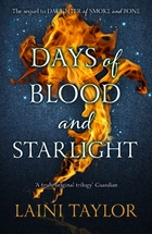 Days of Blood and Starlight by Laini Taylor