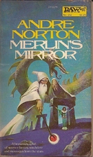 Merlin's Mirror by Andre Norton