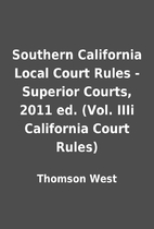 Southern California Local Court Rules -…