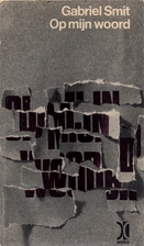 Op mijn woord by Gabriël Smit