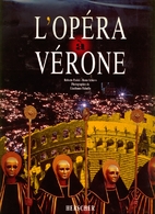L'Opéra à Vérone by Roberto Pasini