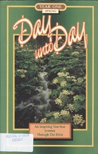 Day Unto Day Year One Springl by Nizar…