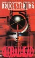 Globalhead by Bruce Sterling