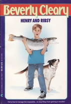 Henry and Ribsy by Beverly Cleary