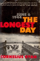 The Longest Day by Cornelius Ryan