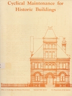 Cyclical Maintenance for Historic Buildings…