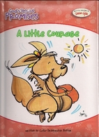 A Little Courage by Cathy Drinkwater Better