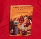 Matt Regan's Lady by Mary Brinker Post