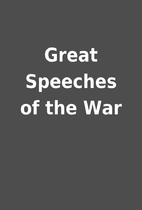 Great Speeches of the War