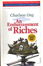 An embarrassment of riches by Charlson Ong