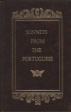 Sonnets from the Portuguese by Elizabeth…