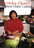 Helen Chen's Chinese Home Cooking by Helen…
