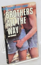 Brothers all the way by Mike Woodward