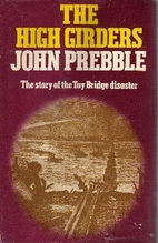 The High Girders: Tay Bridge Disaster, 1879…