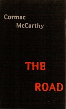 The Road by Cormac McCarthy