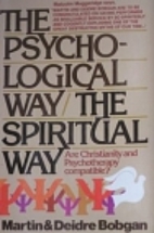 The Psychological Way: The Spiritual Way by…
