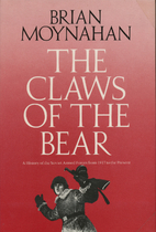 Claws of the Bear: The History of the Red…