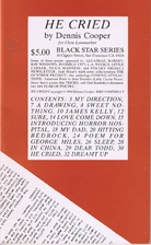 He Cried: Poems and Stories by Dennis Cooper