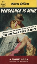 Vengeance Is Mine by Mickey Spillane
