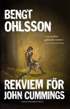 Rekviem fr̲ John Cummings : roman by Bengt…
