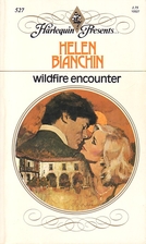 Wildfire Encounter by Helen Bianchin