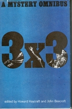 Three Times Three: A Mystery Omnibus [Volume…