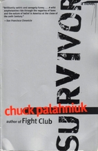 Survivor: A Novel by Chuck Palahniuk