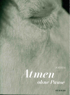 K49814 : Atmen ohne Pause by K49814
