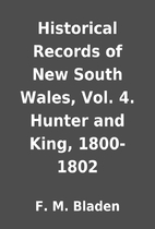 Historical Records of New South Wales, Vol.…