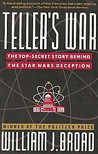 Teller's War: The Top-Secret Story Behind…