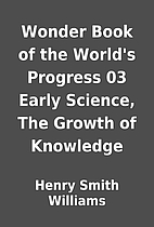 Wonder Book of the World's Progress 03 Early…