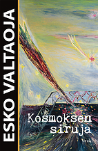 Kosmoksen siruja by Esko Valtaoja