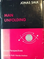 Man unfolding (World perspectives, v. 46) by…