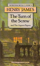 The Turn of the Screw, and The Aspern Papers…