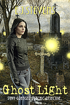 Ghost Light by E. J. Stevens