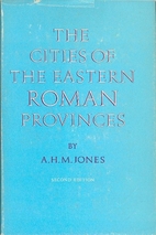 Cities of the Eastern Roman Provinces by A.…