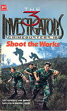 Shoot the Works by William McCay