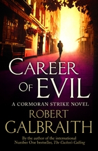 Career of Evil by Robert Galbraith