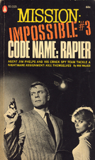 Code Name: Rapier (Mission Impossible #3)…