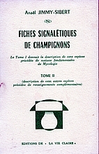 Fiches signaletiques de champignons. - Tome…