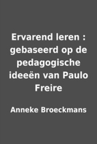 Ervarend leren : gebaseerd op de…